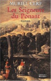 book cover of Les seigneurs du ponant by Muriel Cerf