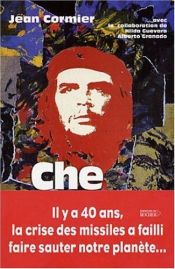 book cover of Che Guevara een biografie by Jean Cormier