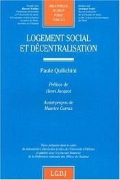 book cover of Logement social et décentralisation by Paule Quilichini