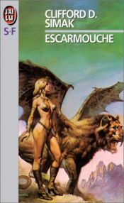 book cover of Escarmouche by Clifford D. Simak