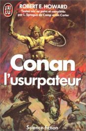 book cover of Conan el usurpador by Robert E. Howard