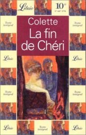 book cover of La Fin De Cheri (Garnier-Flammarion) by Colette