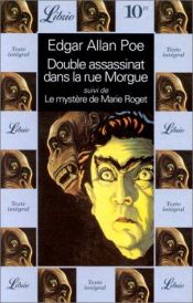 book cover of Double assassinat dans la rue Morgue suivi de Le mystère de Marie Roget by Edgar Allan Poe