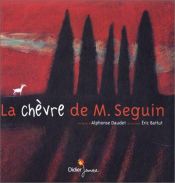 book cover of La Chevre De Monsieur Seguin by Alphonse Daudet