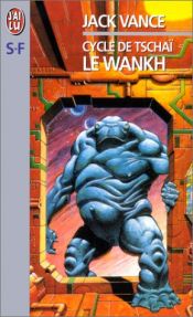 book cover of Servants of the Wankh by Jack Vance