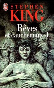 book cover of Rêves et cauchemars 1 by Stephen King