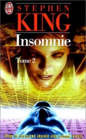 book cover of Insomnie, tome 2 by Στίβεν Κινγκ