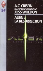 book cover of Alien : la résurrection by A.C. Crispin