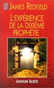 book cover of L'expérience de la dixieme prophetie by James Redfield
