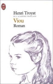 book cover of Viou by Henri Troyat