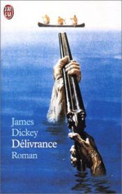 book cover of Délivrance by James Dickey
