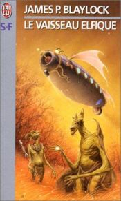 book cover of The elfin ship, Book 1 by James Blaylock