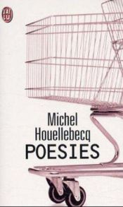 book cover of Poesies by Michel Houellebecq