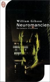book cover of Neuromancien by William Gibson