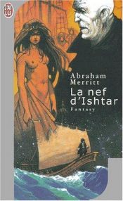 book cover of The Ship of Ishtar by Abraham Merritt
