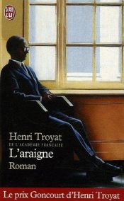 book cover of L'Araignée by Henri Troyat