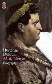 book cover of Moi, Néron by Hortense Dufour