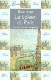 book cover of Le Spleen de Paris by Charles Baudelaire