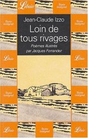 book cover of Loin de tous rivages by Jean-Claude Izzo