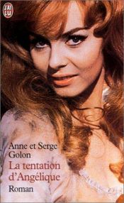 book cover of The Temptation of Angelique (Book 7) by Anne Golon