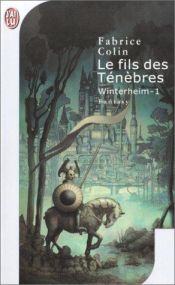 book cover of Le Fils des Ténèbres by Fabrice Colin