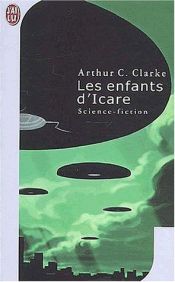book cover of Les enfants d'icare by Arthur C. Clarke