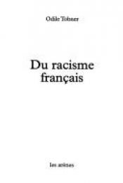 book cover of Du racisme français by Odile Tobner