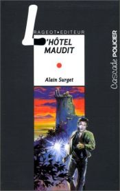 book cover of L'hôtel maudit by Alain Surget