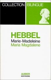 book cover of Maria Magdalena (German Texts) by Christian Friedrich Hebbel