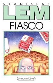 book cover of Fiasko by Stanislas Lem