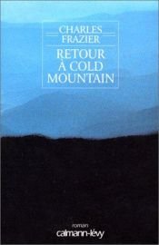 book cover of Retour a cold moutain by Charles Frazier