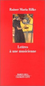 book cover of Lettres à une musicienne by Rainers Marija Rilke