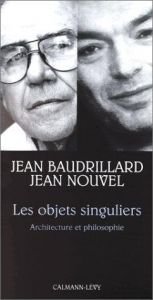 book cover of Les objets singuliers by Jean Baudrillard