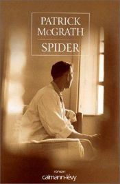 book cover of Spider by Patrick McGrath