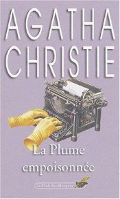 book cover of La Plume empoisonnée by Agatha Christie