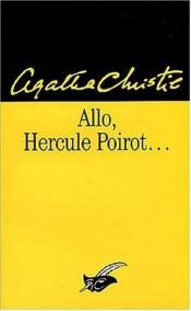 book cover of Allô, Hercule Poirot... by Agatha Christie