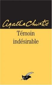 book cover of Témoin indésirable by Agatha Christie