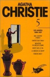 book cover of Agatha Christie. 5, Les années 1936-1937 by Agatha Christie