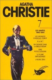 book cover of Agatha Christie. 7, Les années 1940-1944 by آگاتا کریستی