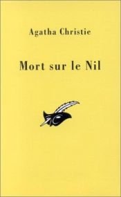 book cover of Mort sur le Nil by Agatha Christie