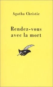 book cover of Rendez-vous avec la mort by Agatha Christie