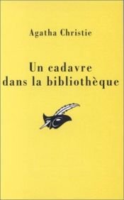 book cover of Un cadavre dans la bibliothèque by Agatha Christie