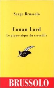 book cover of Le pique-nique du crocodile by Serge Brussolo