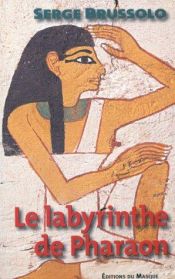 book cover of Le Labyrinthe de Pharaon by Serge Brussolo