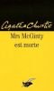 Mrs macginty est morte