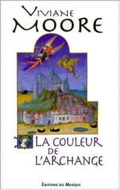 book cover of La couleur de l'archange by Viviane Moore
