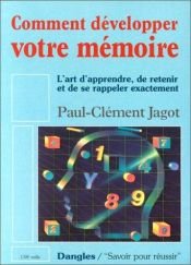 book cover of Comment développer votre mémoire by Paul-Clément Jagot