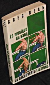 book cover of La Musique du sang by Greg Bear