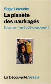 book cover of Il pianeta dei naufraghi by Serge Latouche