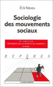 book cover of Sociologie des mouvements sociaux by Erik Neveu